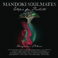 CD/BRDMandoki Soulmates / Utopia For Realists:Hungarian Pict. / CD+BRD