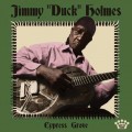 CDHolmes Jimmy "Duck" / Cypress Grove