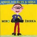 CDbirka Miro / Songs For Boys & Girls