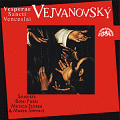 CDVejvanovsk Pavel Josef / Vesperae Sancti Venceslai