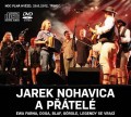 DVD/2CDNohavica Jaromr / Jarek Nohavica a ptel / 2CD+DVD