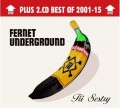 2CDTi sestry / Fernet Underground / DeLuxe Edition / Digipack / 2CD