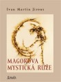 KNIJirous Ivan Martin / Magorova mystick re / Kniha