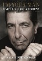 KNICohen Leonard / I'm Your Man:ivot Leonarda Cohena / Kniha