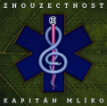LPZnouzectnost / Kapitn Mlko / Vinyl