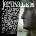 2CDJerusalem / V kruhu / Tajn zahrada / 2022 Remastered / 2CD