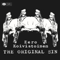 CDKoivistoinen Eero / Original Sin / Digipack