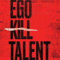 CDEgo Kill Talent / Dance Between Extremes (Deluxe Edition)