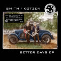 LPSmith Adrian & Kotzen Ritchie / Better Days / Vinyl / EP