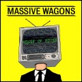 CDMassive Wagons / House of Noise