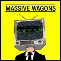 LPMassive Wagons / House of Noise / Vinyl