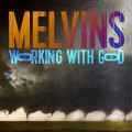 CDMelvins / Working With God / Digipack