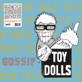 LPToy Dolls / Idle Gossip / Vinyl