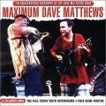 CDMATTHEWS DAVE BAND / Maximum Dave Matthews / Story / Interview