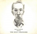 CDHinson Micah P. / Presents the Holy Strangers