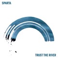 CDSparta / Trust The River / Digipack