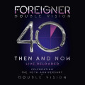 2LPForeigner / Double Vision:Then And Now / Vinyl / 2LP