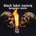 LPBlack Label Society/Wylde Zakk / Hangover Music Vol.VI / Vinyl