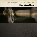 CDLandreth Sonny / Blacktop Run / Digisleeve