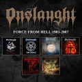 6CDOnslaught / Force From Hell 1983-2007 / Box Set / 6CD