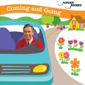 CDMister Rogers / Coming and Going