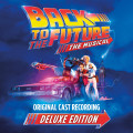 2CDOST / Back To the Future:the Musical / Deluxe / 2CD
