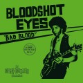 LPBloodshot Eyes / Bad Blood / Vinyl / Coloured
