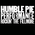 CDHumble Pie / Performance-Rockin' The Fillmore