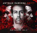 2LPSanchez Antonio / Shift (Bad Hombre Vol.II) / Vinyl / 2LP