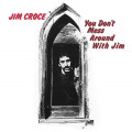LPCroce Jim / You Don't Mess Around With Jim / Vinyl