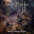 CDFirst Signal / Face Your Fears