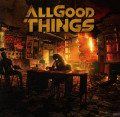 CDAll Good Things / A Hope In Hell