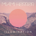 LPMiami Horror / Illumination / Vinyl