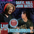 3LPHall Daryl & John Oates / Live At The Troubadour / Vinyl / 3LP