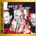 2CDScooter / Who's Got the Last Laugh Now? / 2CD