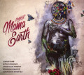 CDProject Mama Earth / Mama Earth