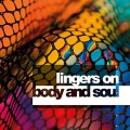 CDLingers On / Body And Soul / Digisleeve