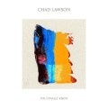 CDLawson Chad / Finally Knew
