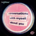 CDLovelytheband / Conversations With Myself About You