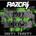 2CDRazors / Dirty Thirty / 2CD