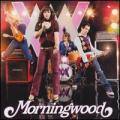 CDMorningwood / Morningwood