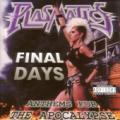 CDPlasmatics / Final Days / Anthems For The Apocalypse