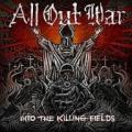 CDAll Out War / Into The Killing Fields
