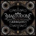 3LPMastodon / Live At The Aragon / Vinyl / 3LP