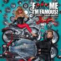 CDVarious / F*** Me I'M Famous / Ibiza Mix 2011 By Cathy / Guetta