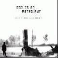 CDGod Is An Astronaut / All Is Violent All Is Bright / Digipack