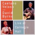CDVeloso Caetano/Byrne David / Live At Carnegie Hall