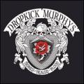 CDDropkick Murphys / Signed And Sealed In Blood / Digipack