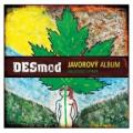 CDDesmod / Javorov album / Akustick vbr / Digipack
