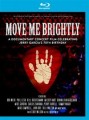 Blu-RayVarious / Move Me Brightly / Blu-Ray Disc